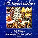 Alle Jahre wieder - Album der schönsten Weihnachtslieder